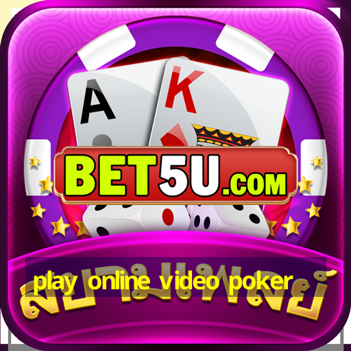 play online video poker